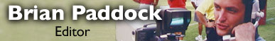 Brian Paddock - Editor